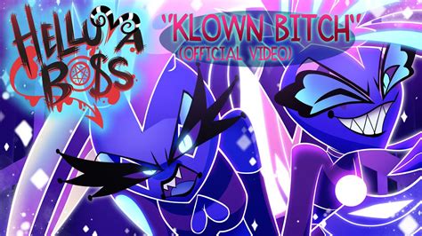 Klown Btch Official Video Helluva Boss Youtube Music