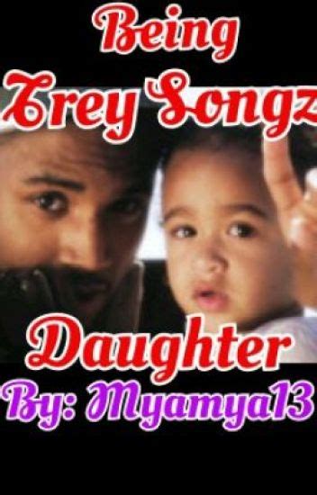Trey Songz Daughter Mya Wattpad