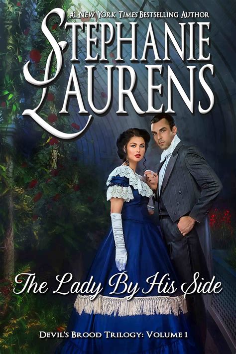 The Lady By His Side Devils Brood Trilogy 1 By Stephanie Laurens