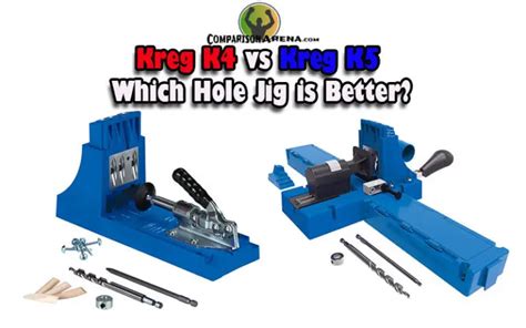 Kreg K4 Vs Kreg K5 Which Hole Jig Is Better Comparison Arena