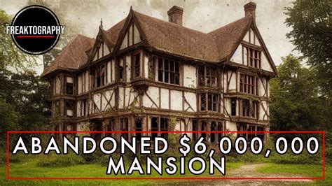 Abandoned Six Million Dollar Mansion Youtube