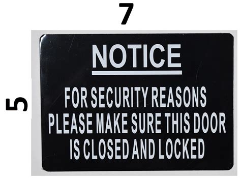 For Security Reasons Make Sure Door Is Closed And Locked Sign Fire