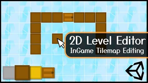Ingame Tilemap Editing 2d Level Editor With Unity Tutorial Youtube