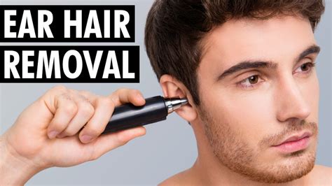 How To Get Rid Of Ear Hair Remove Unwanted Ears Hair Fast Tiege