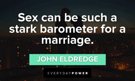 84 Sex Quotes For Relationships Love And Intimacy Everyday Power