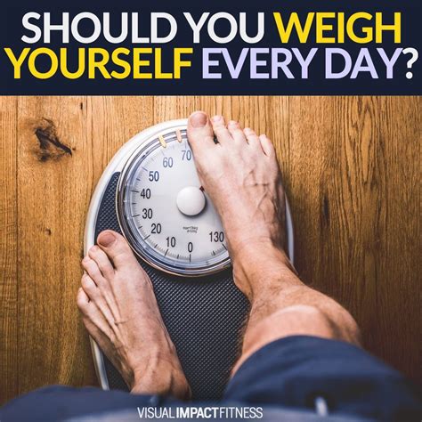 Does It Make Sense To Weigh Yourself Daily If Fat Loss Is The Goal