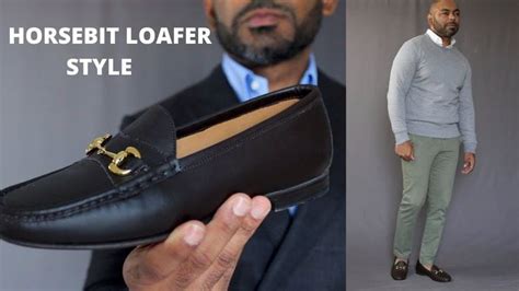 How To Wear Horsebit Loafers Loafers Loafers Style Dress Shoes Men
