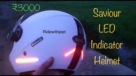 Saviour Led Indicator Helmet Youtube