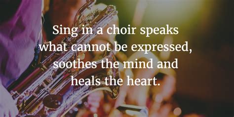 25 Quotes About Singing In A Choir With Images Singing Quotes