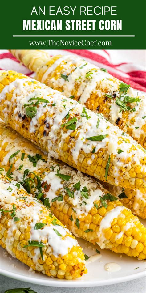Best Mexican Street Corn Recipe Easy Elote Recipe With Crema Sauce