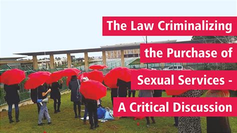 Trafflab Criminalizing The Purchase Of Sexual Services
