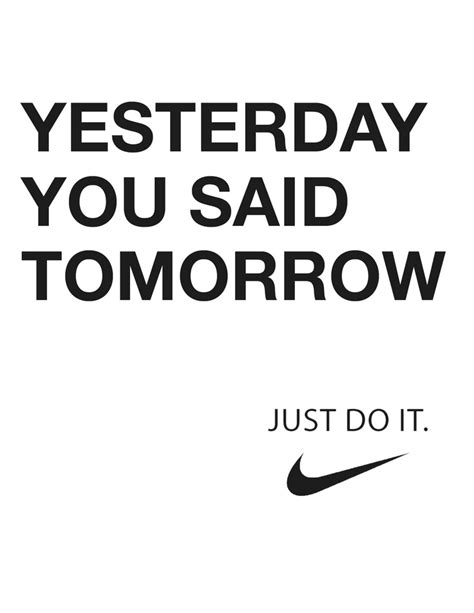 Nike Run Just Do It Nike Quotesinspirations