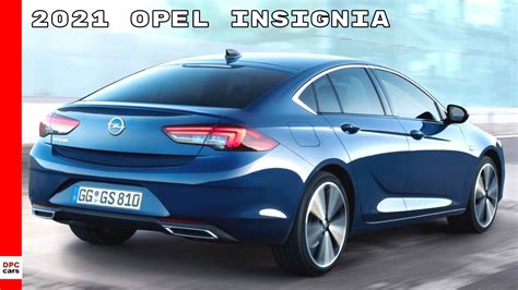 En qué cambia el renovado open isignia. 2021 Opel Insignia Sports Tourer and Grand Sport - YouTube