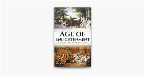 ‎age Of Enlightenment A History From Beginning To End By Hourly