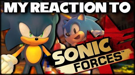 My Reaction To Sonic Forces Sxsw Gameplay Trailer Youtube