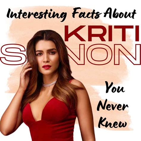 interesting facts about kriti sanon you never knew tinkerfeed