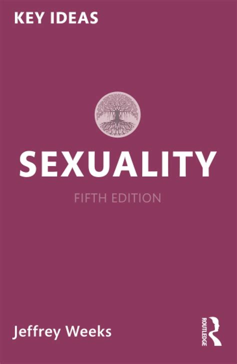 Sexuality Jeffrey Weeks