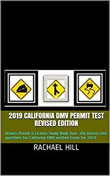 Get our ca sample tests help you prepare for the california dmv permit test and ca driver license examination. 2019 CALIFORNIA DMV PERMIT TEST REVISED EDITION : Drivers ...