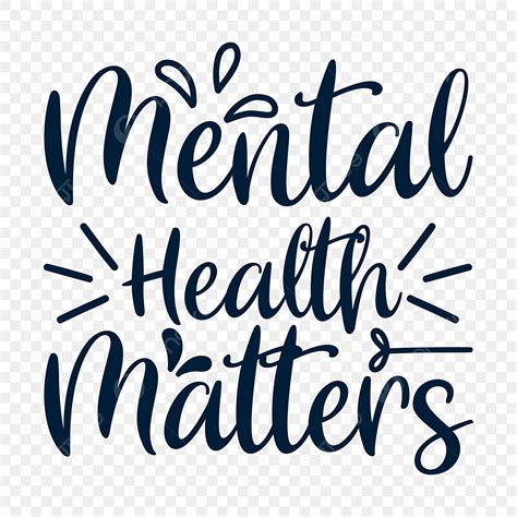 Mental Health Matters PNG Vector PSD And Clipart With Transparent Background For Free
