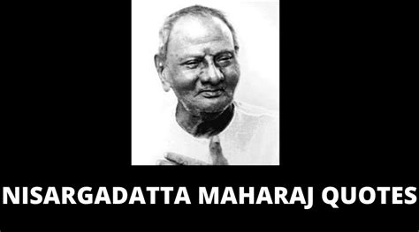 Inspirational Nisargadatta Maharaj Quotes On Success In Life Overallmotivation