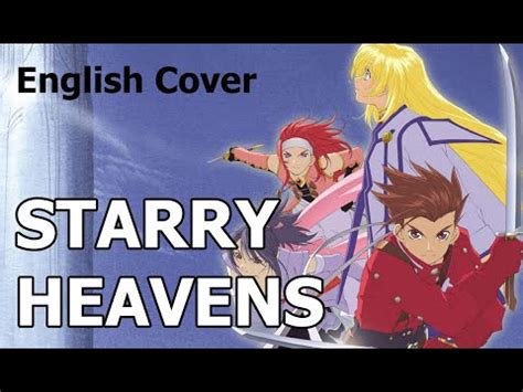 Starry Heavens Tales Of Symphonia Eng Dub Cammiemile Youtube