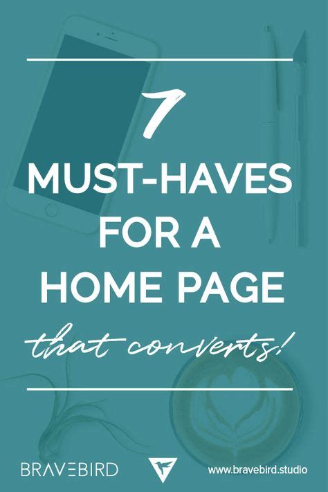7 Must Haves For A Home Page That Converts Web Design Website