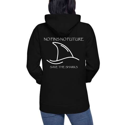 Save Sharks Hoodie Shark Fin Hoodie No Fins No Future Stop Etsy