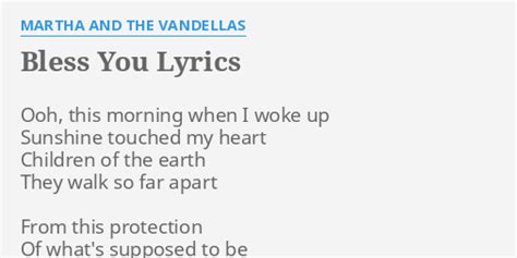 Bless You Lyrics By Martha And The Vandellas Ooh This Morning When