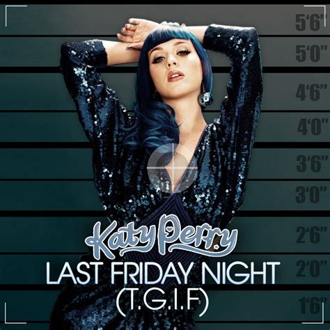 Mp3 ☼ Nuke ♫ Katy Perry Last Friday Night T Richard