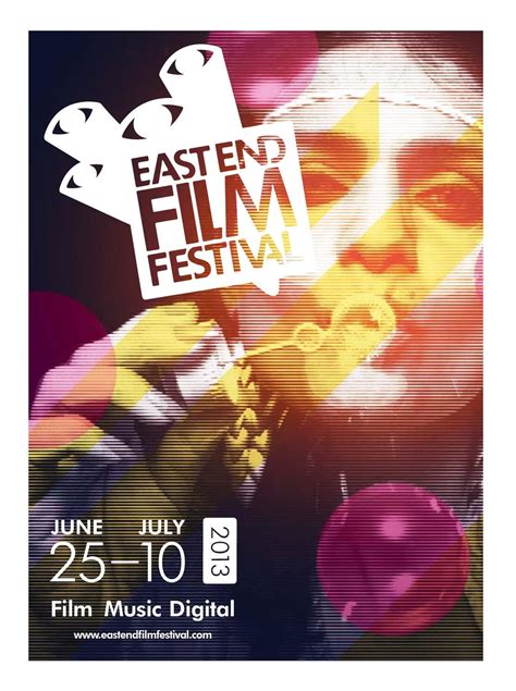 East End Film Festival 2013 Festival Cinema Film Festival Festival