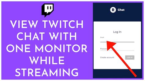 How To View Twitch Chat While Streaming With One Monitor Read