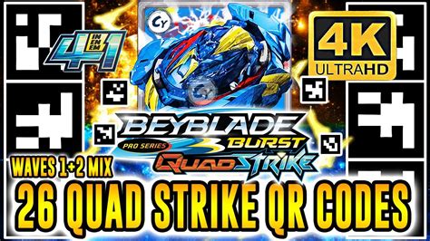 All Beyblade Burst Quad Strike Qr Codes In K Youtube