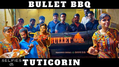 Thoothukudi Bullet Bbq Ridetamiltamil Foodiestreet Foodbullet Bbq Chicken Tamilselfiepulla