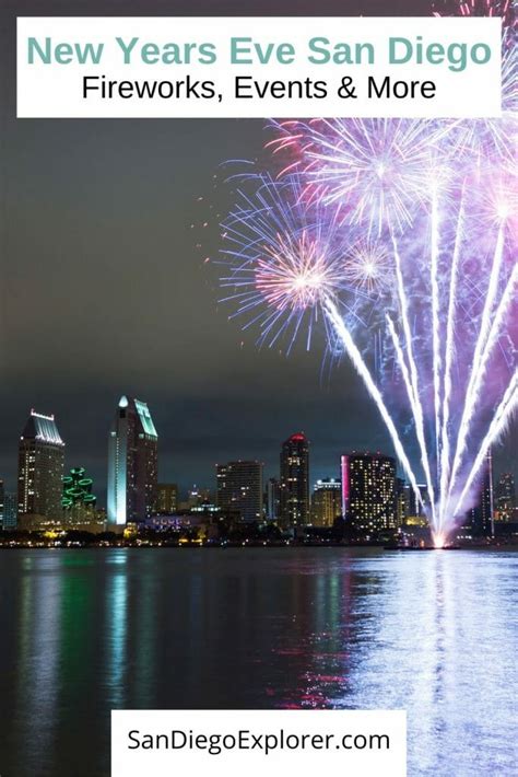San Diego New Years Eve 2023 Events Get New Year 2023 Update
