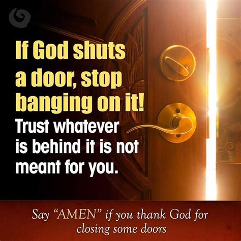 Seek and you will find; Do Not Open Doors That God Has Shut. -Acts 16:6, "Now when ...