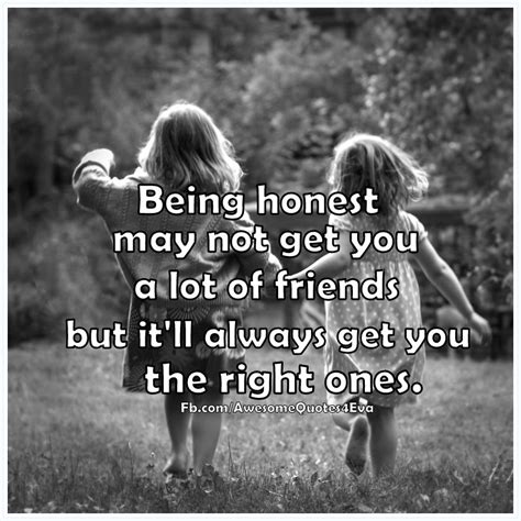 Quotes About Honesty And Friendship 25 Quotes