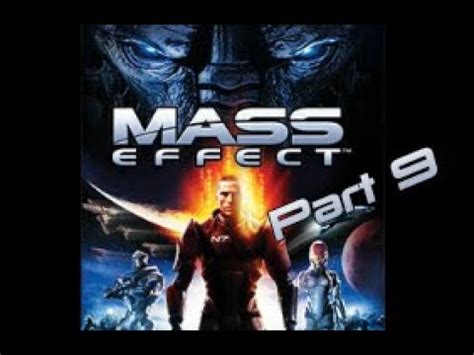 Mass Effect 1 Playthrough Part 9 No Comments Solcrum Agebinium