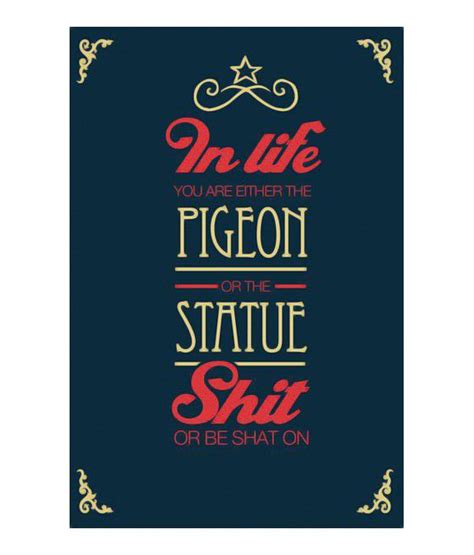 Blue Life Shit Quote Poster Buy Blue Life Shit Quote Poster At Best