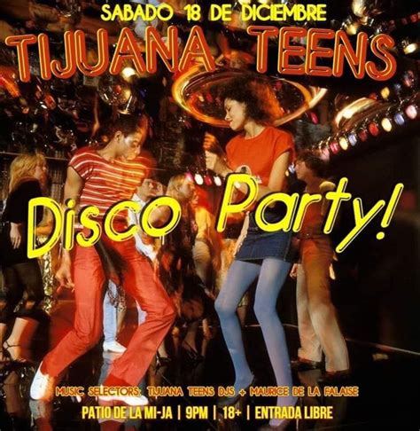 Tijuana Teens Disco Party Parties Elfestmx