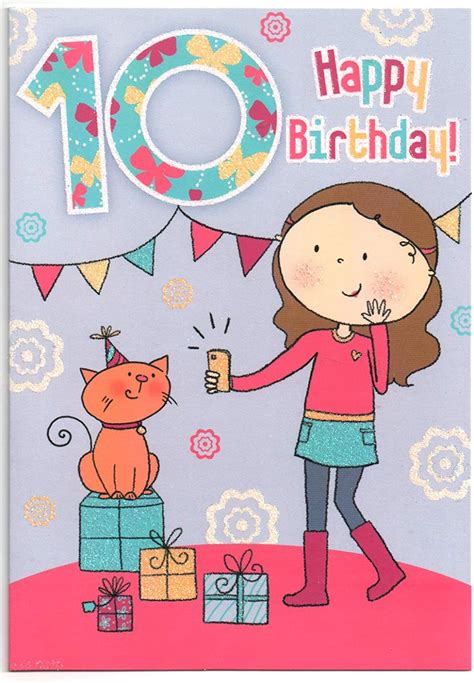 Birthday Card For A Ten 10 Year Old Girl Xpress Free 1st Class Post