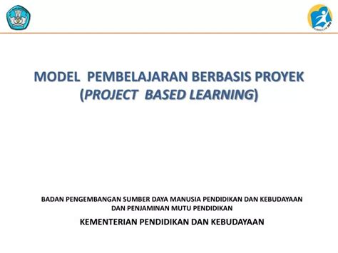 Implementasi Model Pembelajaran Berbasis Proyek Di Era Kurikulum