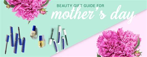 Mothers Day Beauty T Guide
