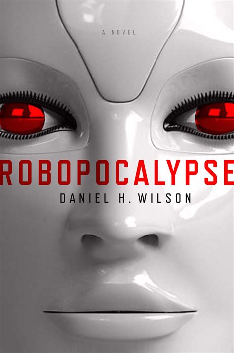 Daniel H Wilson Offers Robopocalypse Movie Update