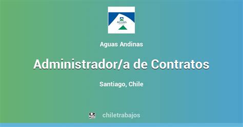 Administrador A De Contratos Santiago Chiletrabajos