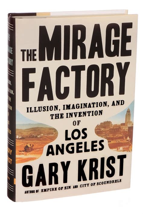 In ‘The Mirage Factory,’ a Thriving Los Angeles Born From Humble