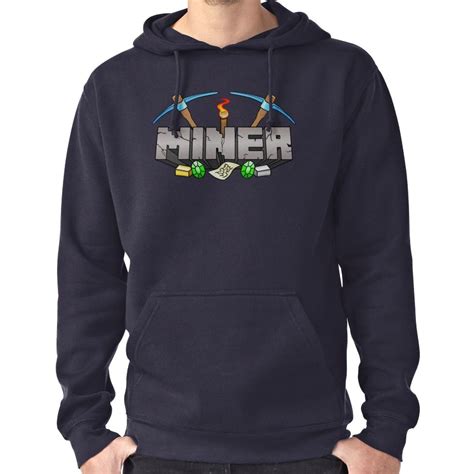 Minecraft Miner Shirt V2 Pullover Hoodie By Yanay Goor Hoodies Pullover Hoodie Shirts