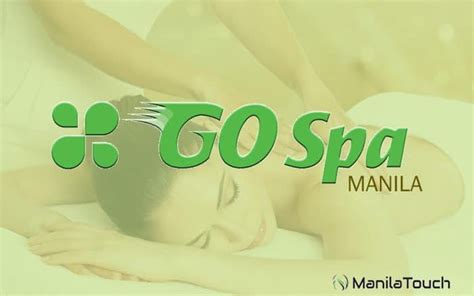 Go Spa Manila Home And Hotel Service Massage In Makati City