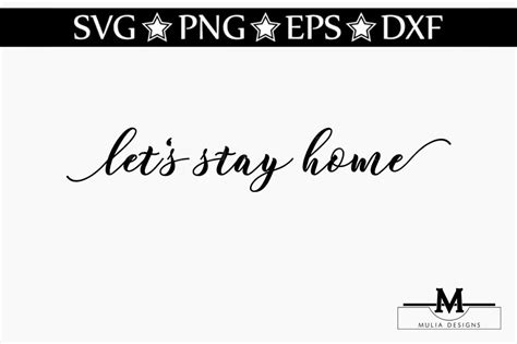 Free Free 233 Let&#039;s Stay Home Svg Free SVG PNG EPS DXF File