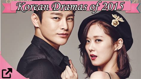 Top 10 Korean Dramas Of 2015 Youtube