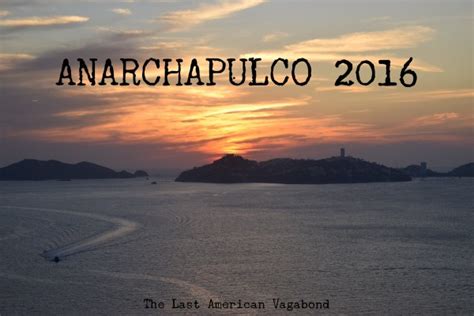 The world is currently battling against an infodemic of propaganda spewing from the corporate media and official health authorities. Anarchapulco 2016 - The Last American Vagabond